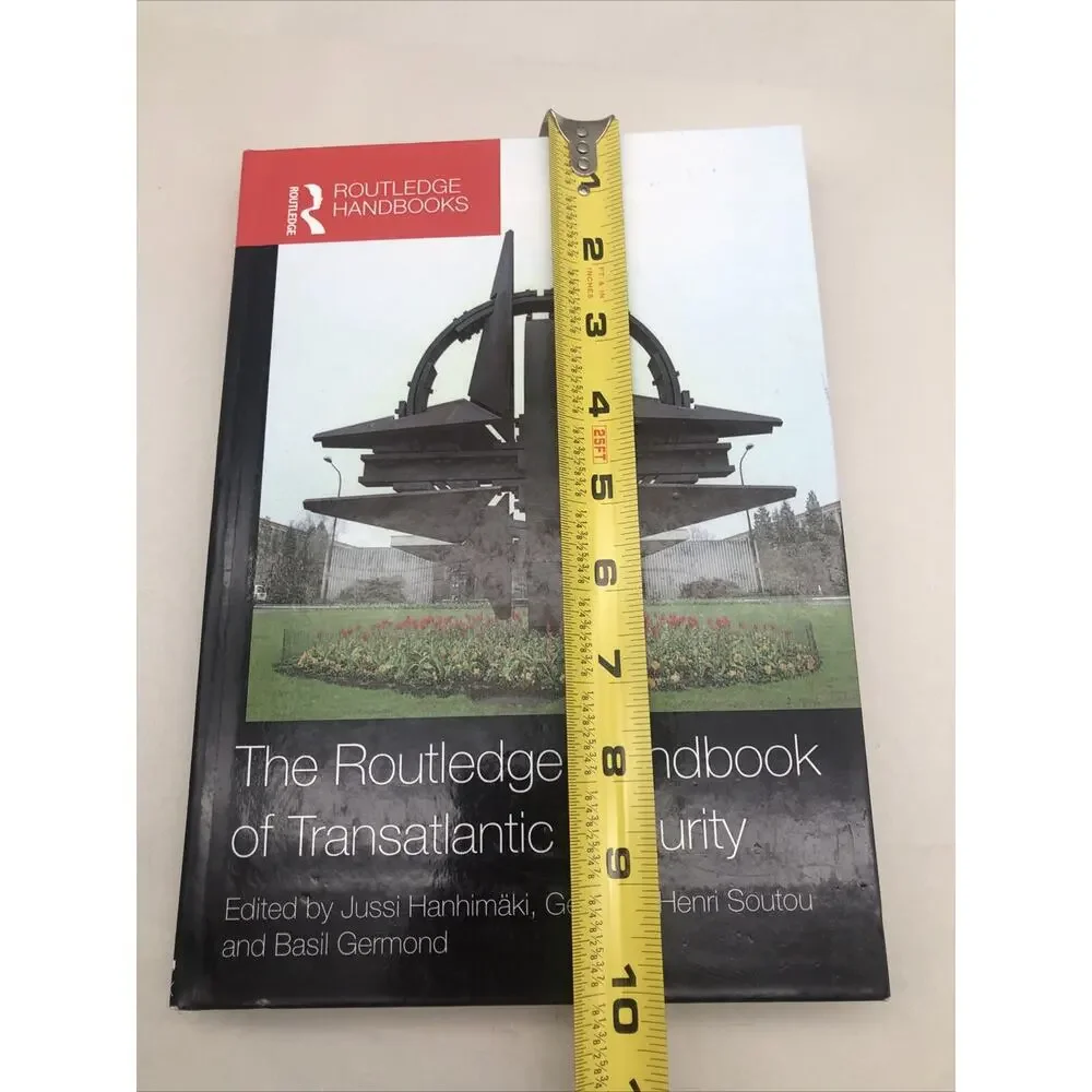 The Routledge Handbook of Transatlantic Security by Jussi Hanhimaki Hardcover
